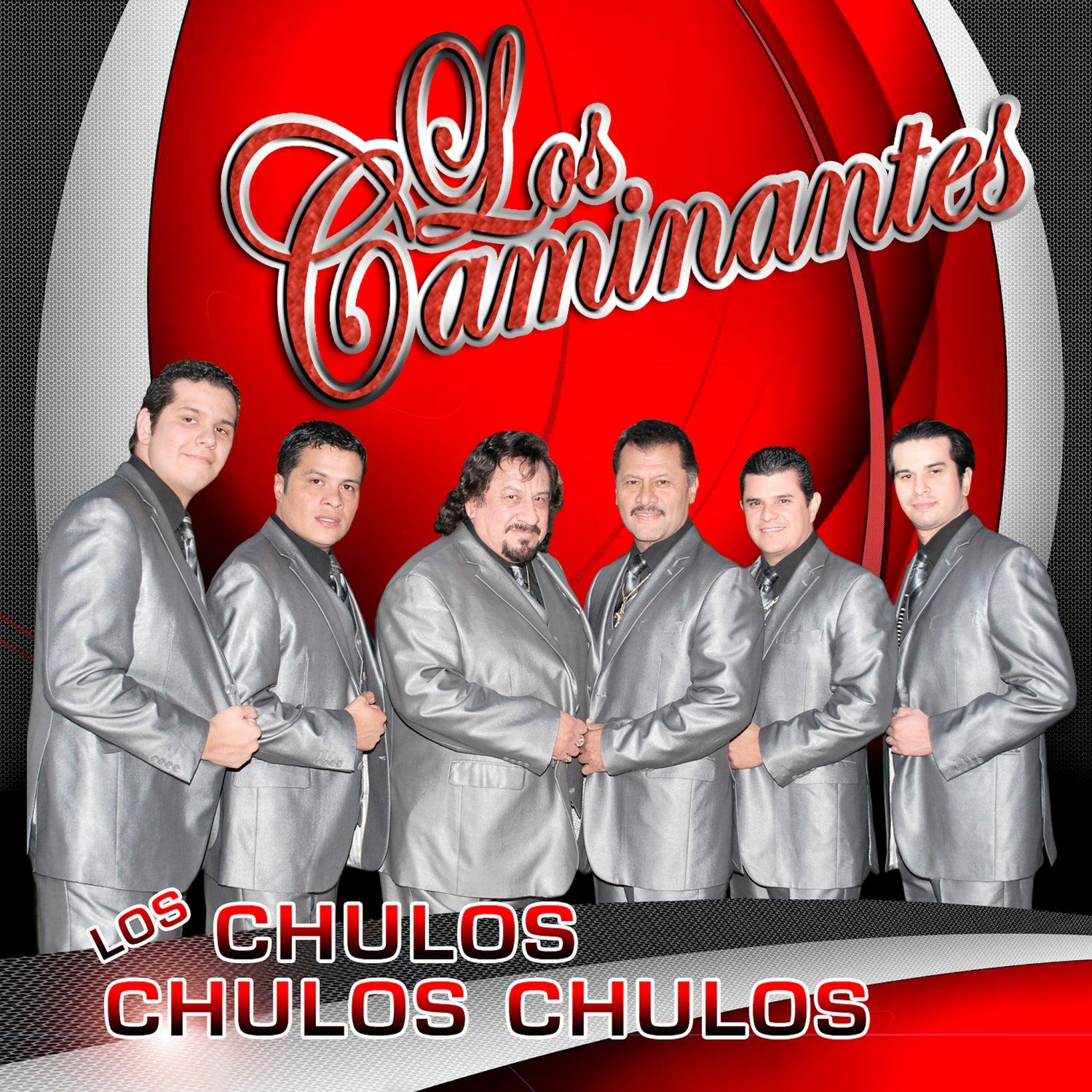 Los Chulos Chulos Chulos