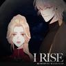 I Rise