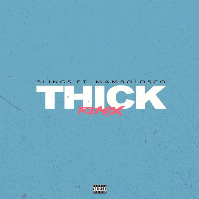 Album cover art for Thick (feat. MamboLosco)