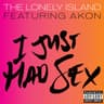 I Just Had Sex