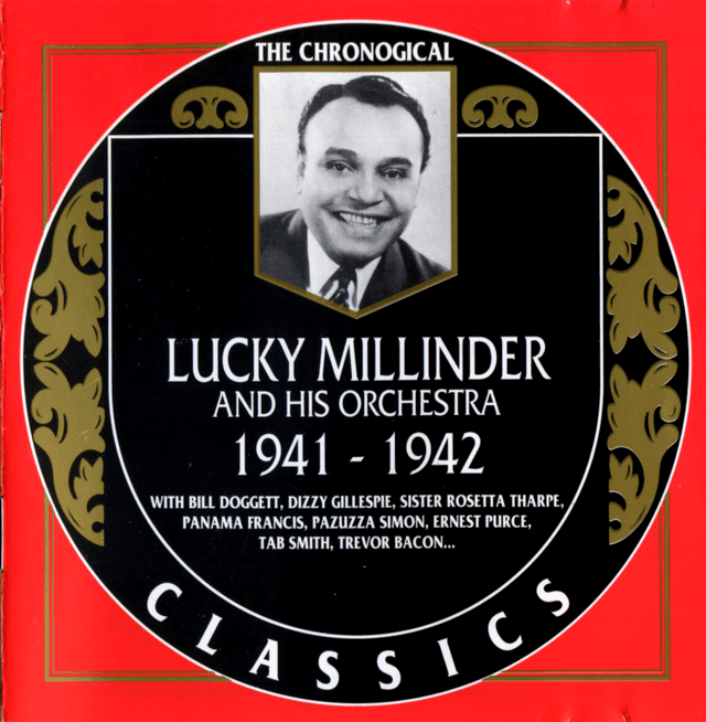 Album cover art for Lucky Millinder: 1941-1942