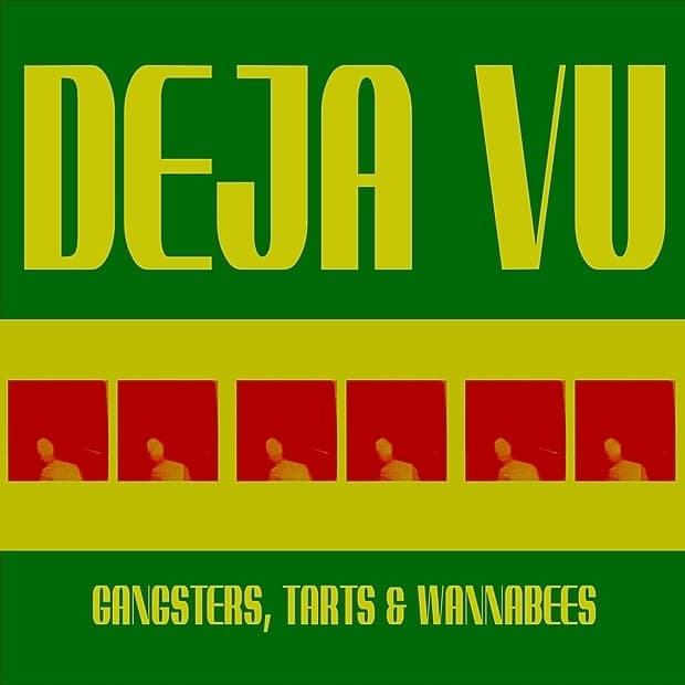 Album cover art for Gangsters, Tarts & Wannabees