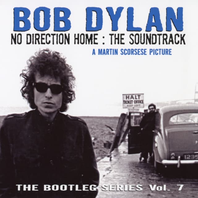 Album cover art for The Bootleg Series, Vol. 7 - No Direction Home: the Soundtrack