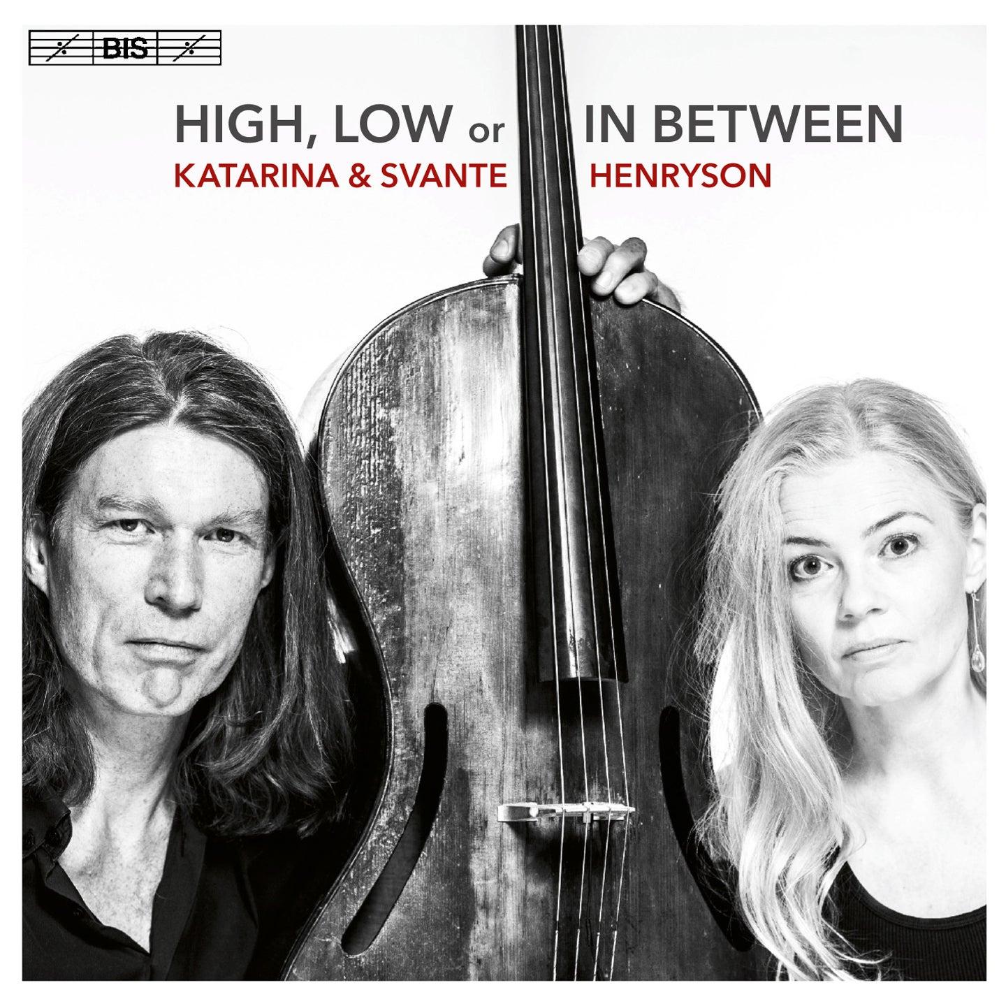 High, Low or In-Between