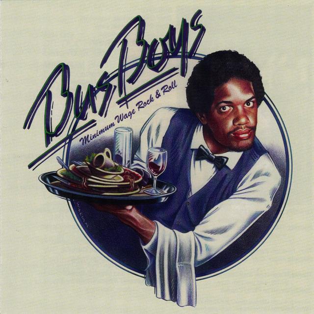 Album cover art for Minimum Wage Rock 'n Roll The BusBoys