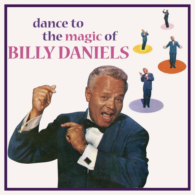 Album cover art for Dance To The Magic Of Billy Daniels