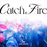 Catch Fire