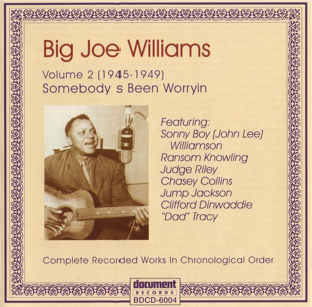 Album cover art for Big Joe Williams Vol. 2 1945 - 1949