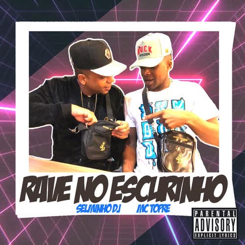 Album cover art for Rave no Escurinho