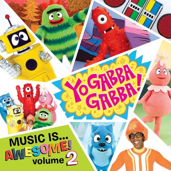 Album cover art for Yo Gabba Gabba Music Is Awesome! Volume 2