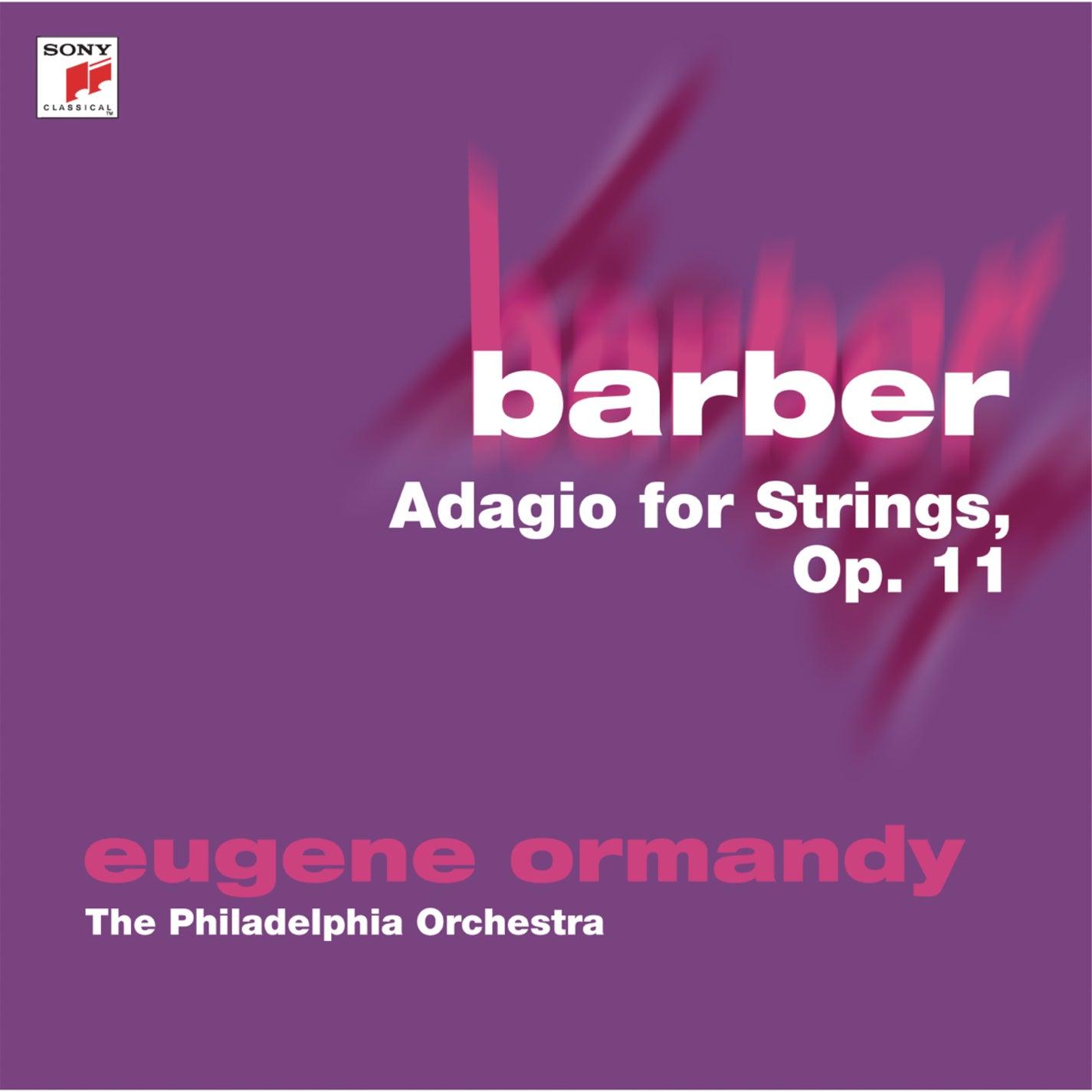 Barber: Adagio for Strings, Op. 11