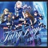 Fairy Daysは絶え間ない