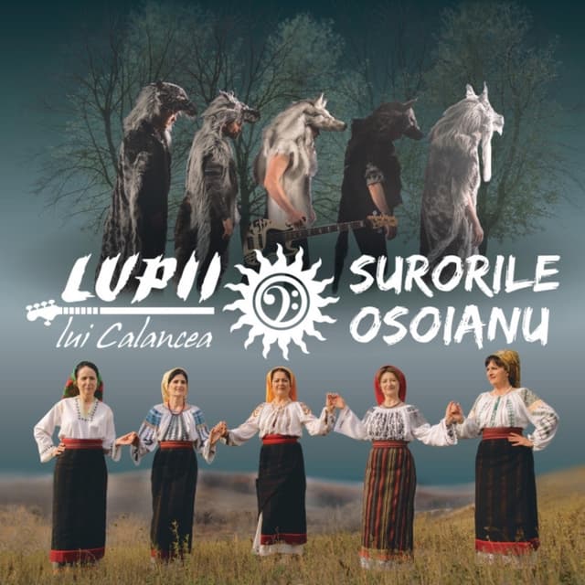 Album cover art for Lupii Lui Calancea & Surorile Osoianu