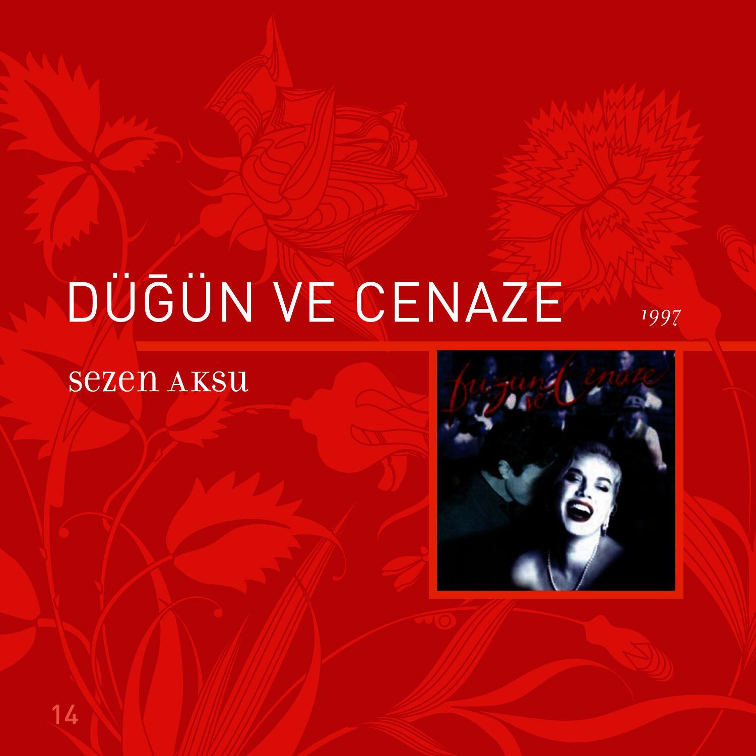 Düğün ve Cenaze
