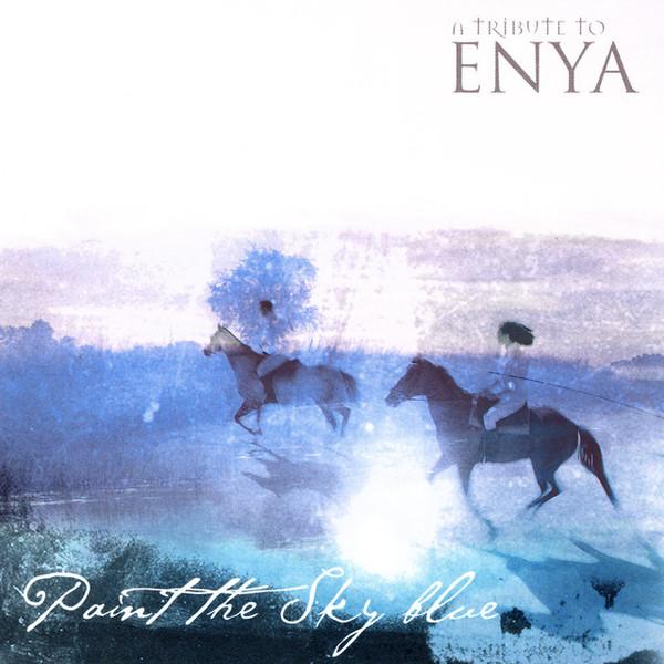 Paint the Sky Blue: A Tribute to Enya
