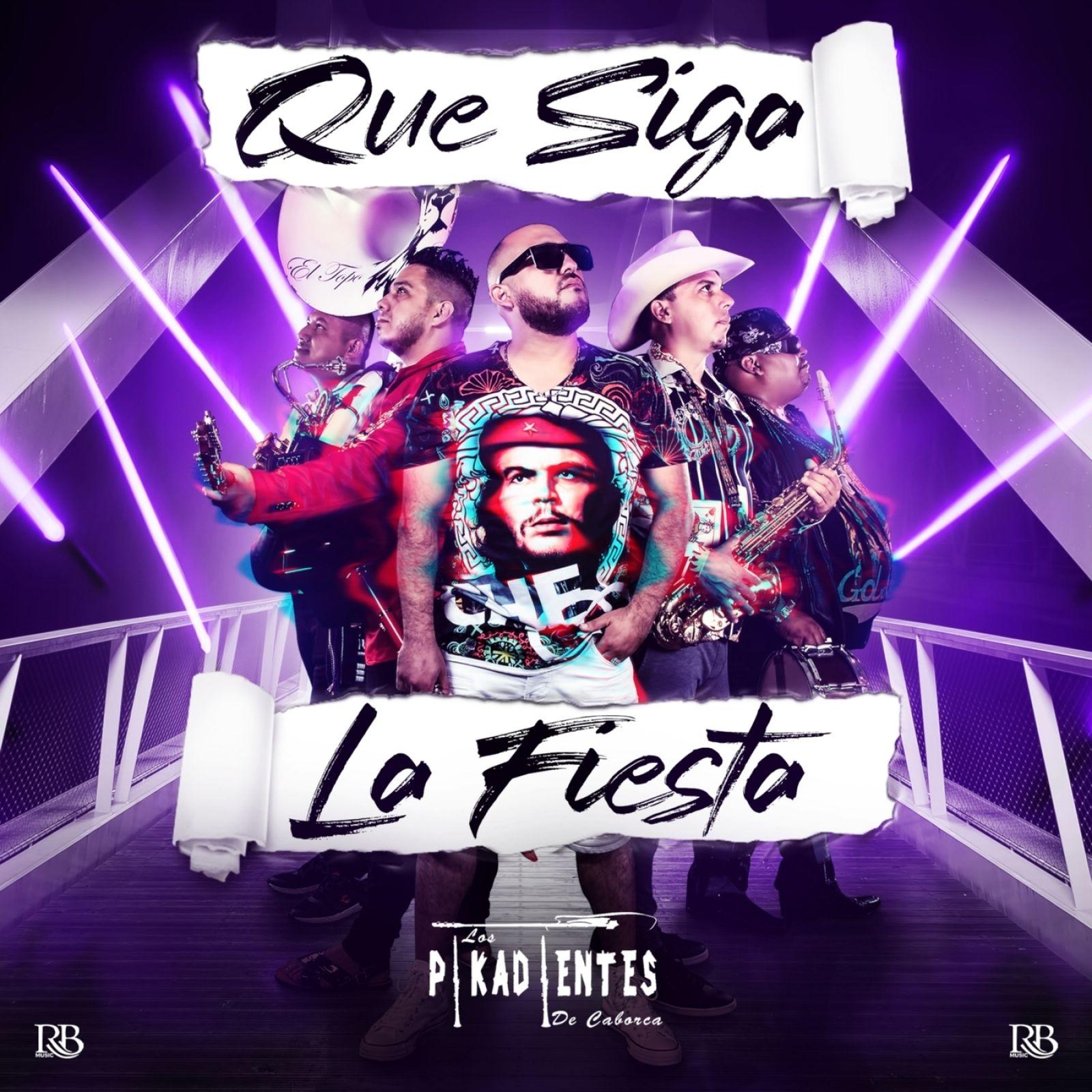 Que Siga la Fiesta
