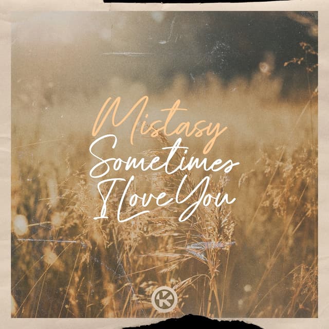 Album cover art for Sometimes I Love You
