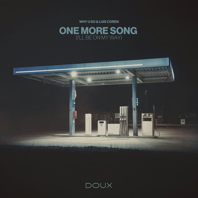 Album cover art for One More Song (I'll Be On My Way)