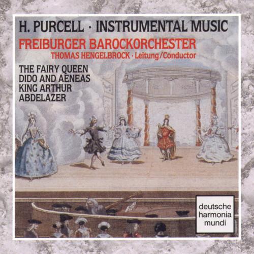 Purcell: Instrumental Music - The Fairy Queen - Dido And Aeneas - King Arthur - Abdelazer