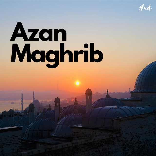 Album cover art for Azan Maghrib