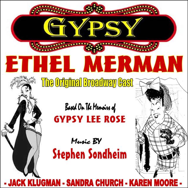 Album cover art for Gypsy : The Original Broadway Production With Ethel Merman