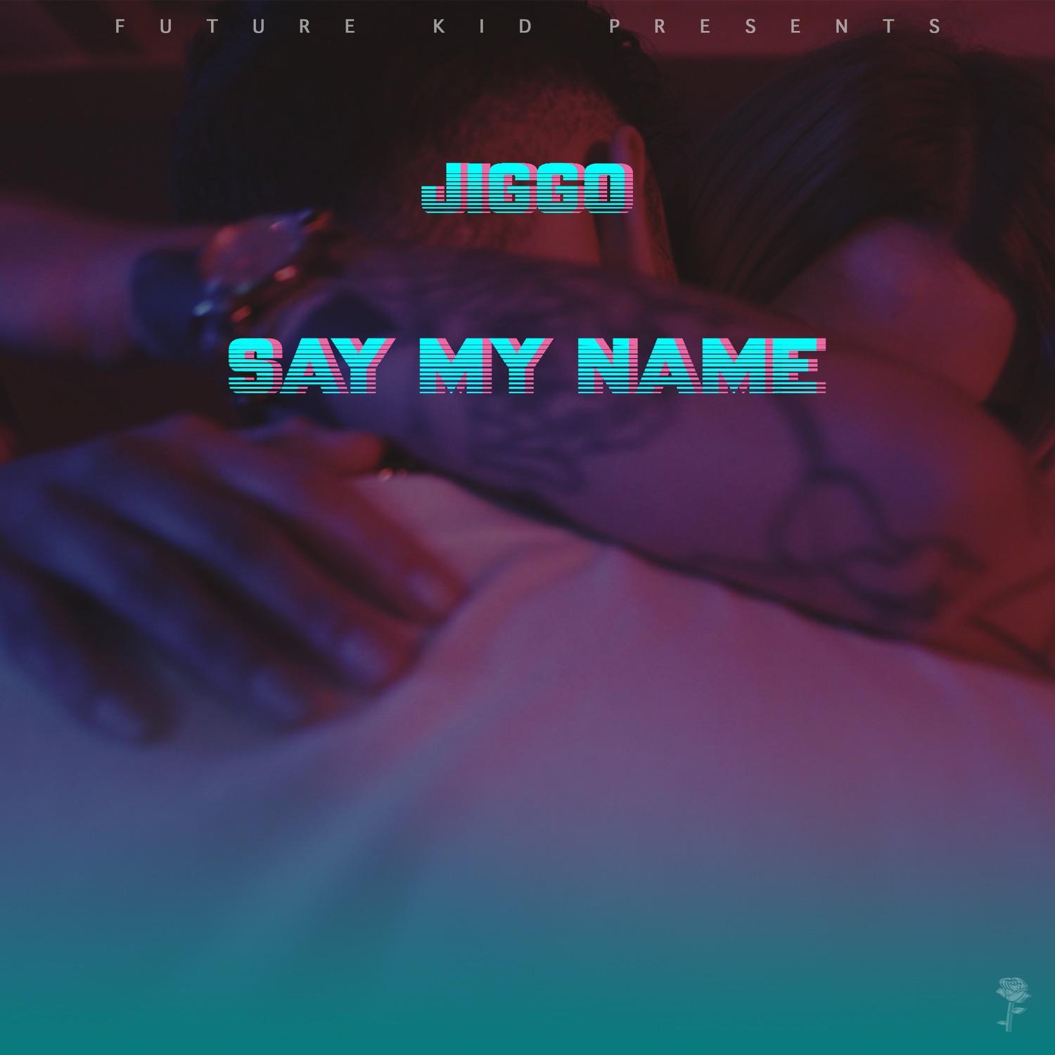 Say My Name