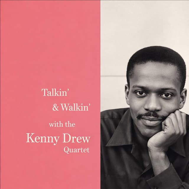 Album cover art for Talkin' & Walkin' With The Kenny Drew Quartet
