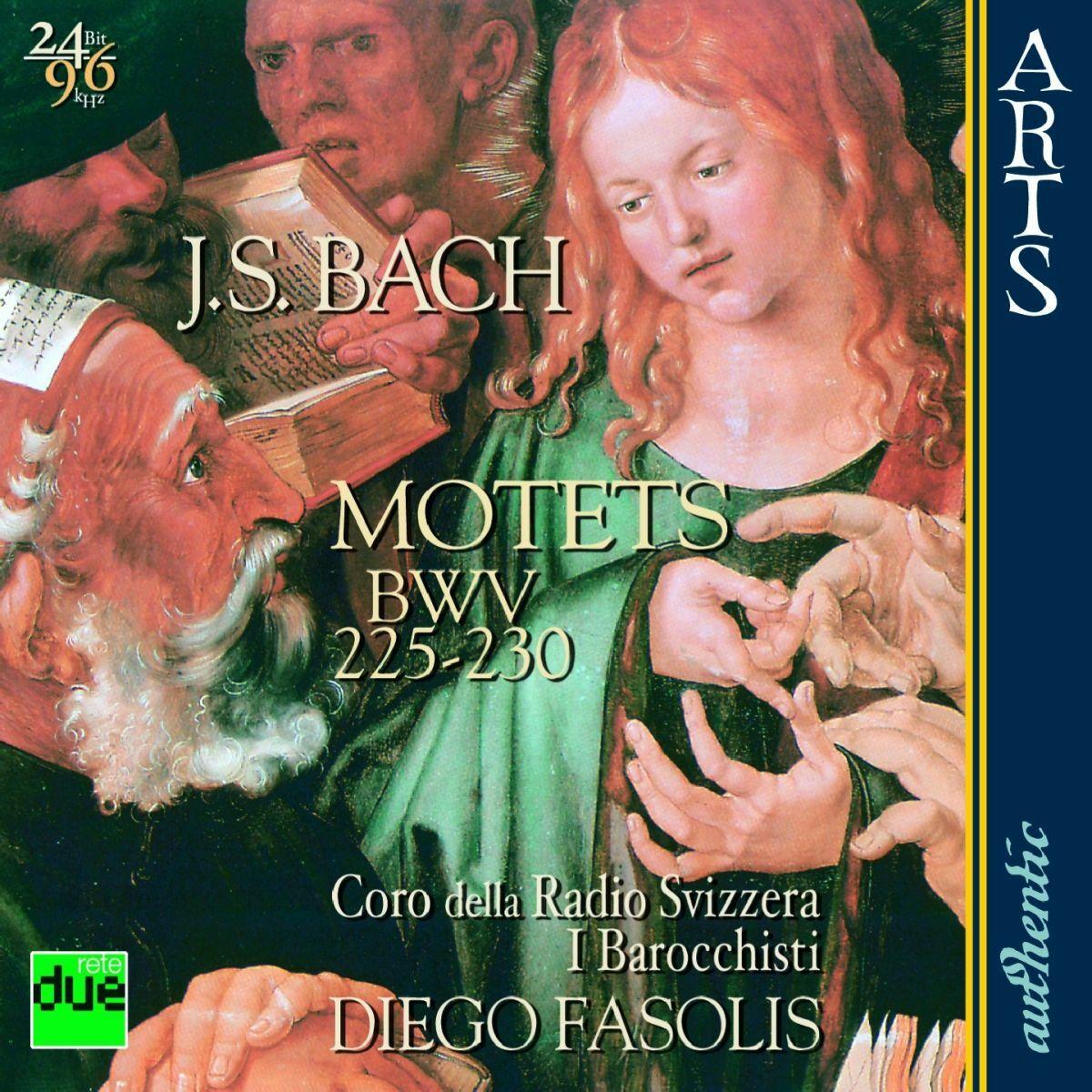 Bach : Motets BWV 225-230