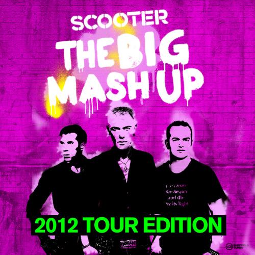 The Big Mash Up - 2012 Tour Edition