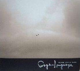 Album cover art for Organ Language