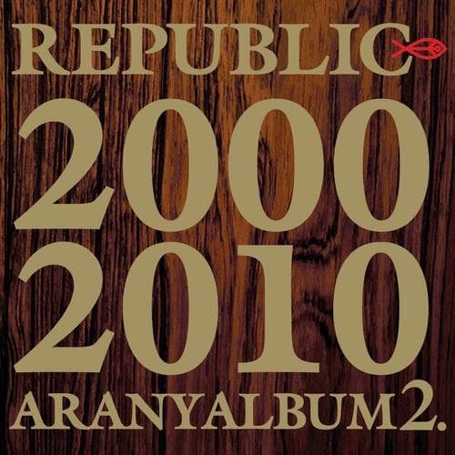 Album cover art for Aranyalbum 2. 2000-2010