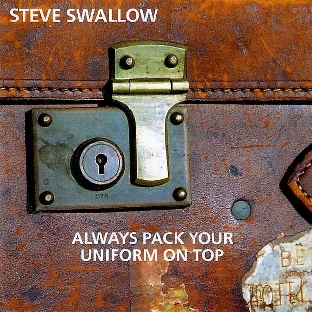 Album cover art for Always Pack Your Uniform On Top