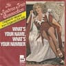 What's Your Name, What's Your Number