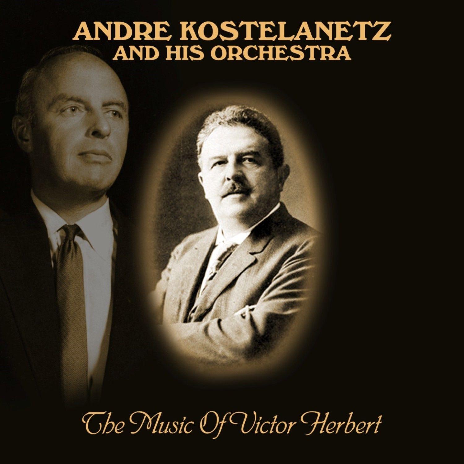 The Music Of Victor Herbert
