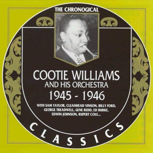 Cootie Williams Et Son Orchestre: 1945-1946