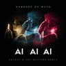 Ai, Ai, Ai [Felguk & Cat Dealers Remix]