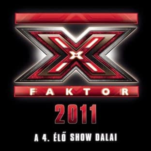 Album cover art for X-Faktor 2011 - A 4. élö Show Dalai
