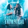 A Noiva e o Noivo