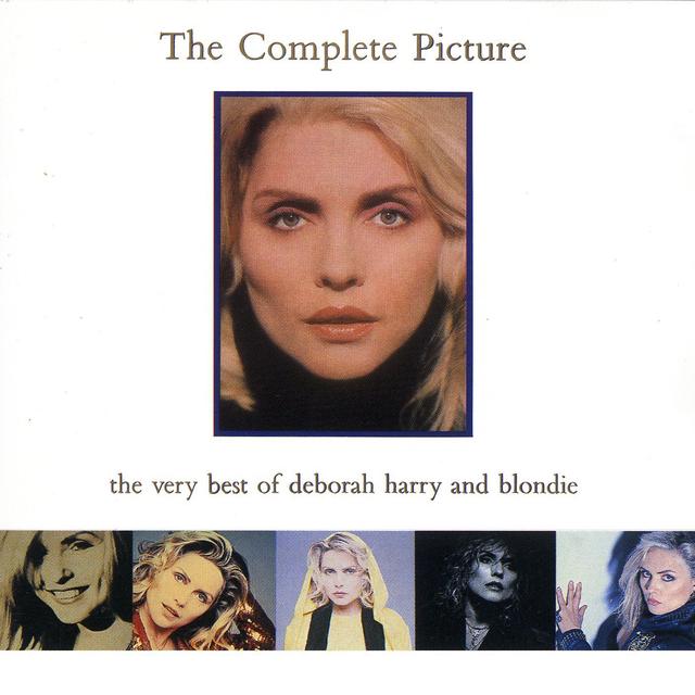 Album cover art for The Complete Picture: The Very Best of Deborah Harry and Blondie