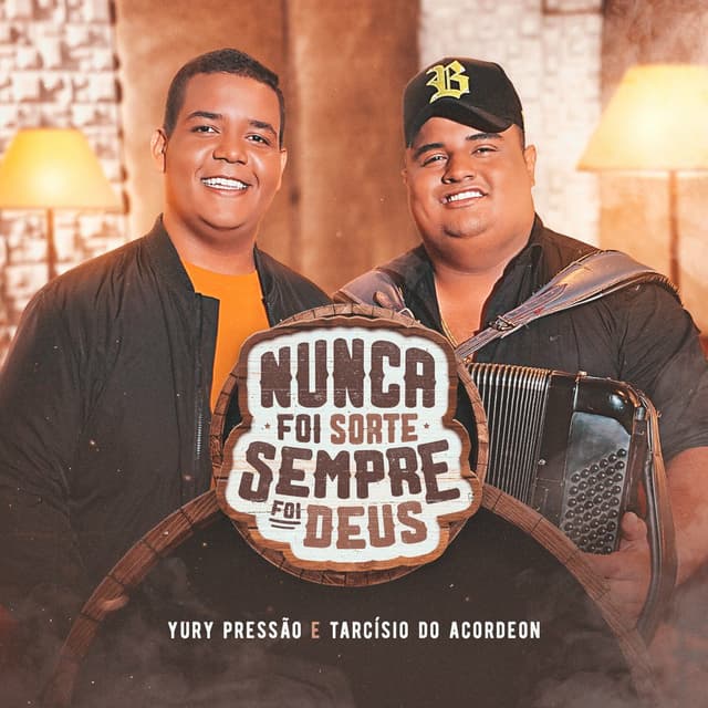 Album cover art for Nunca Foi Sorte, Sempre Foi Deus