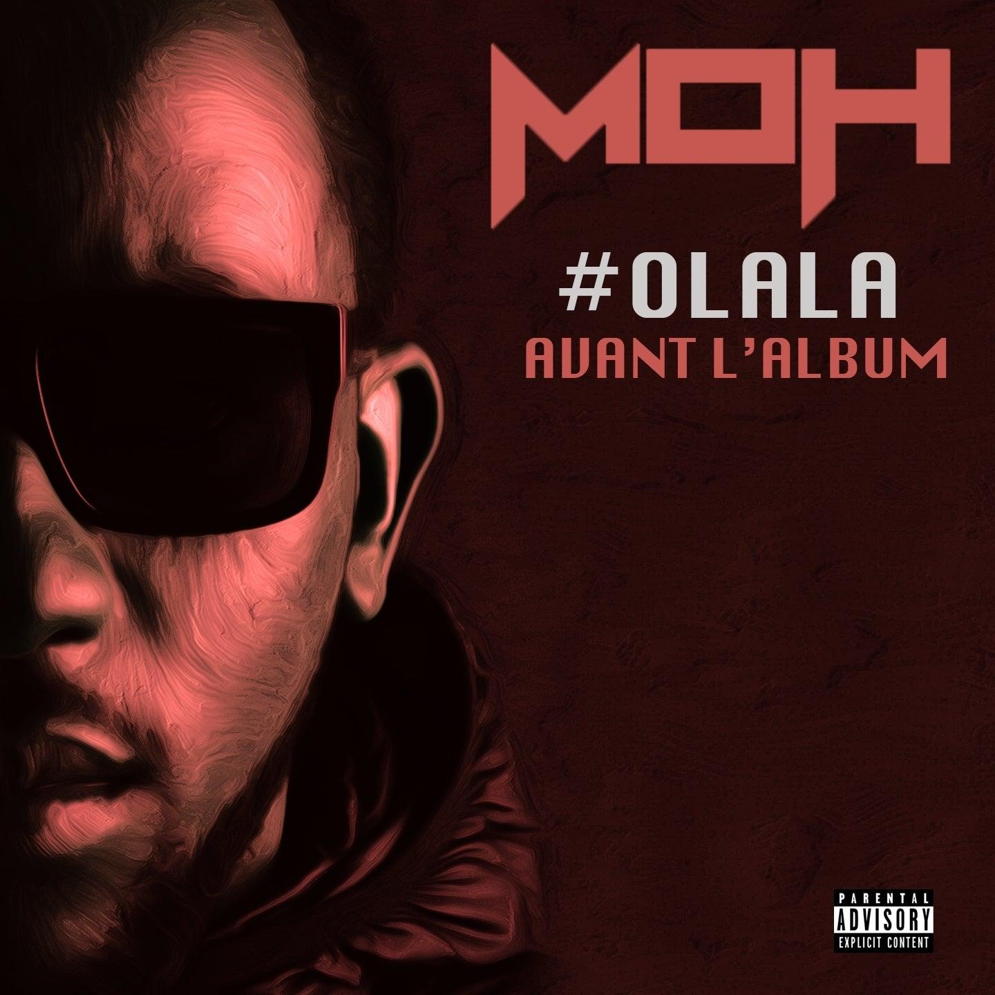 #Olala Avant L'Album