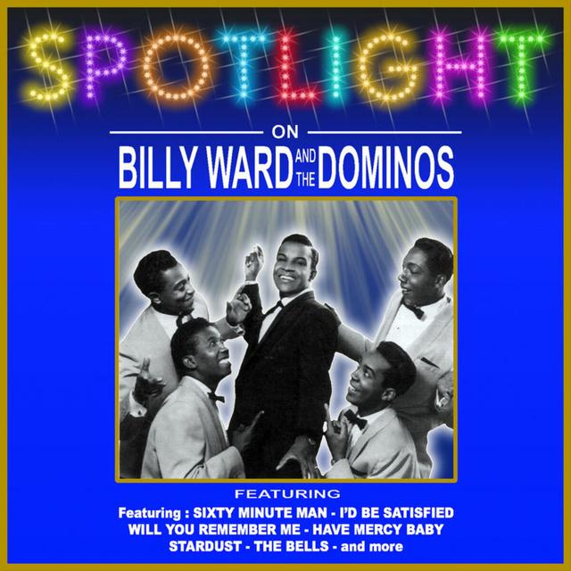 Album cover art for Spotlight On Billy Ward And The Dominoes