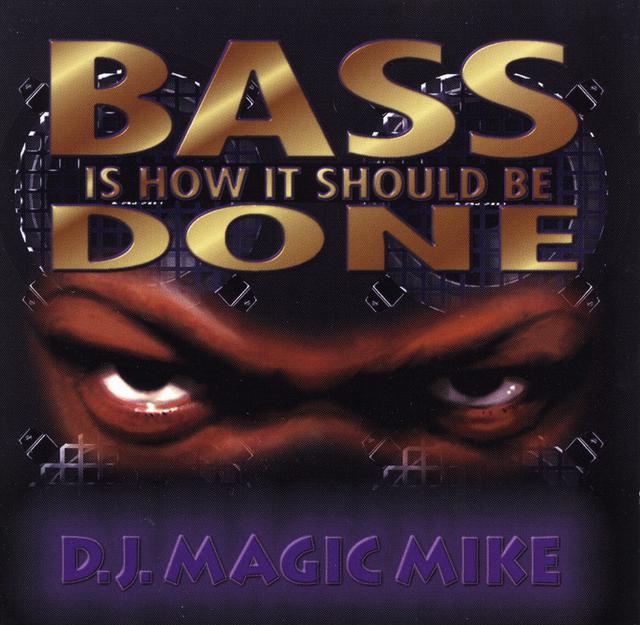 Album cover art for Bass Is How It Should Be Done