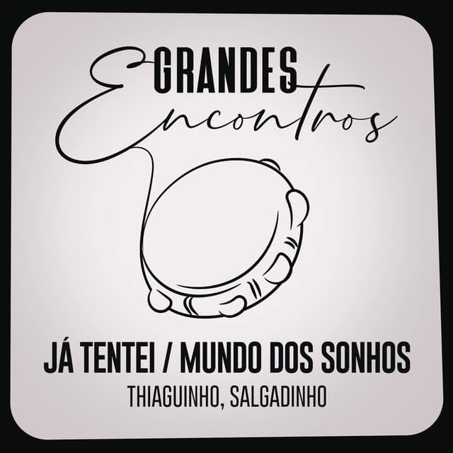 Album cover art for Já Tentei / Mundo dos Sonhos