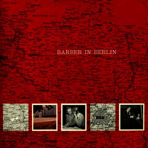 Album cover art for Barber in Berlin
