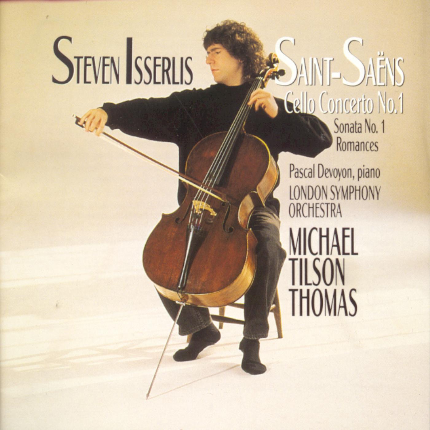 Saint-Saëns: Cello Concerto No. 1 - Sonata No. 1 - Romances
