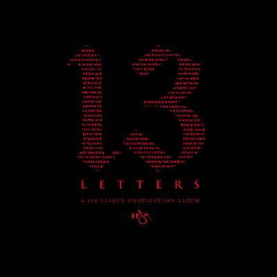 Album cover art for 13 Letters (A 116 Clique Compilation Album)
