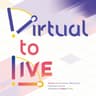 Virtual to Live