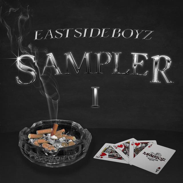 Album cover art for Eastsideboyz Sampler 1