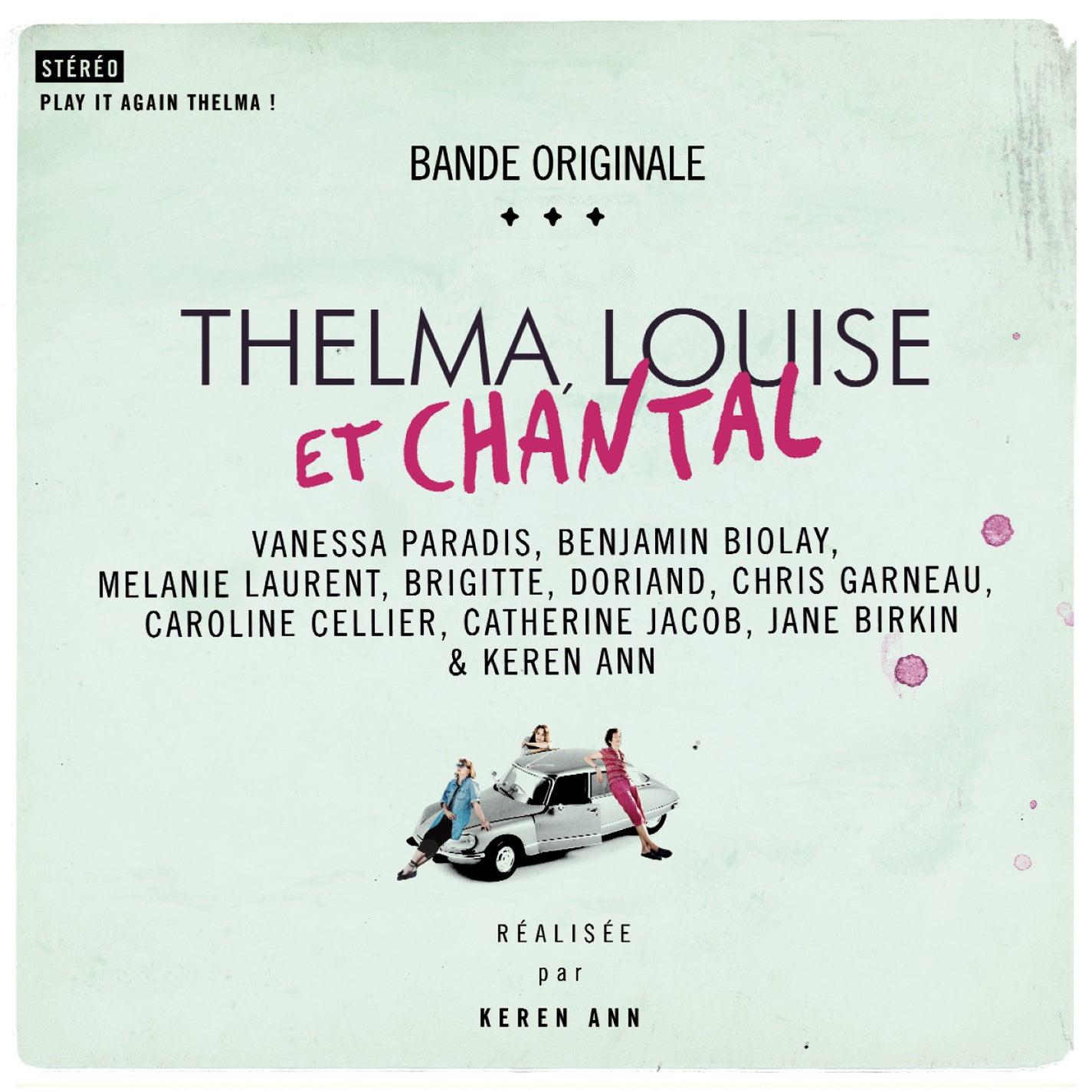 Thelma, Louise et Chantal [B.O.F.]